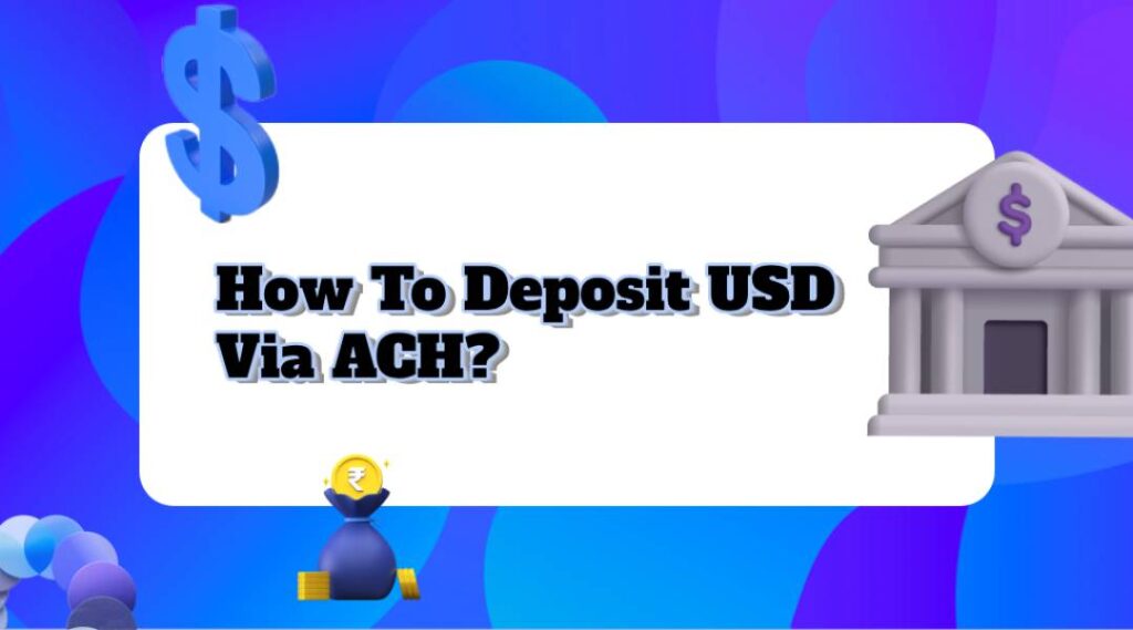 How to Deposit USD via ACH?