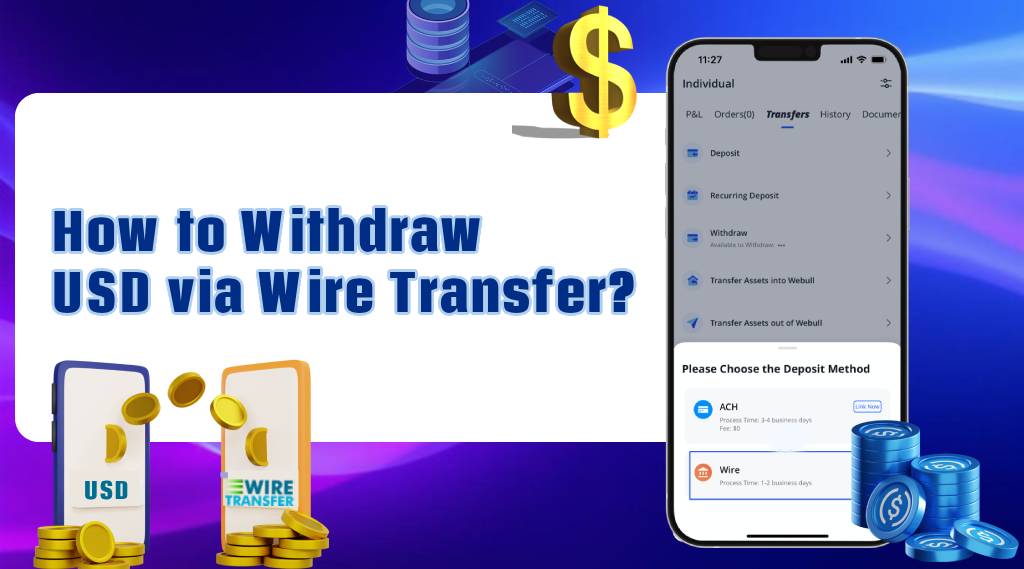 withdraw USD via Wire Transfer