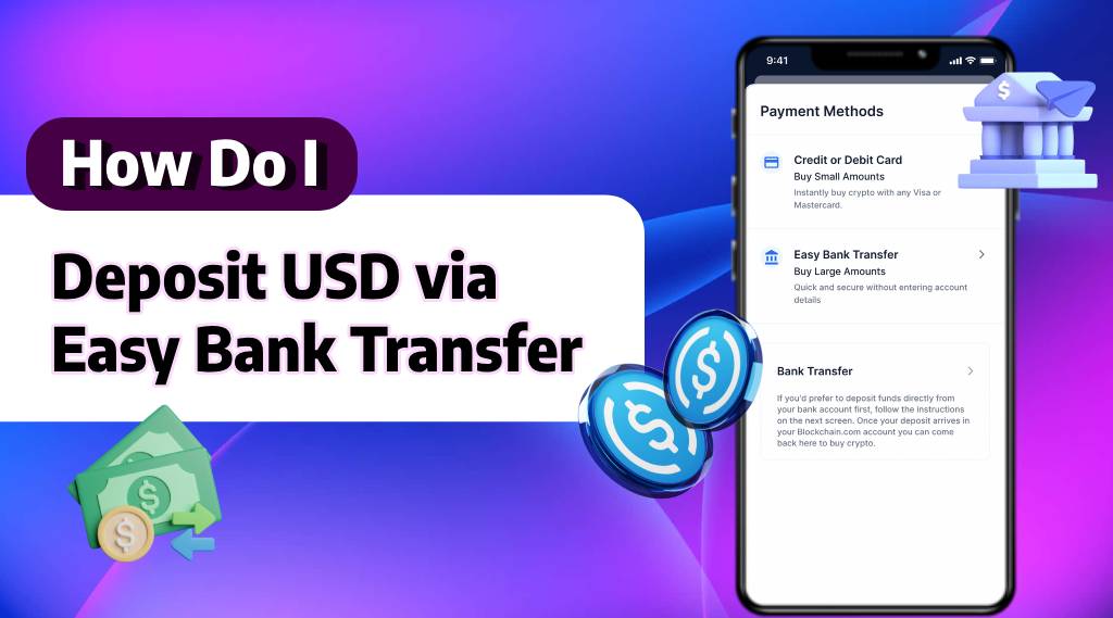 How do I Deposit USD via Easy Bank Transfer (ACH)?