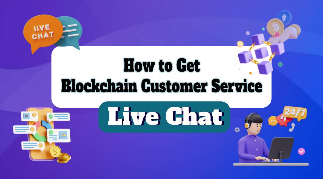 Blockchain Customer Service Live Chat