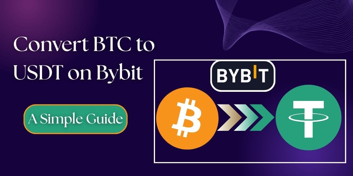 How to Convert BTC to USDT on Bybit?
