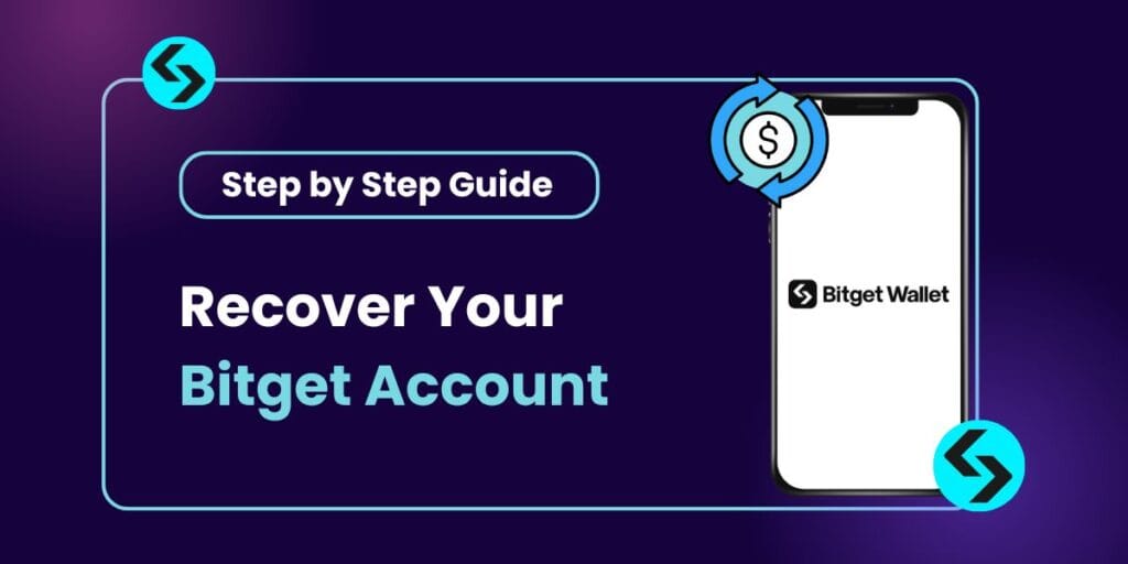 How to Recover Your Bitget Wallet Account?